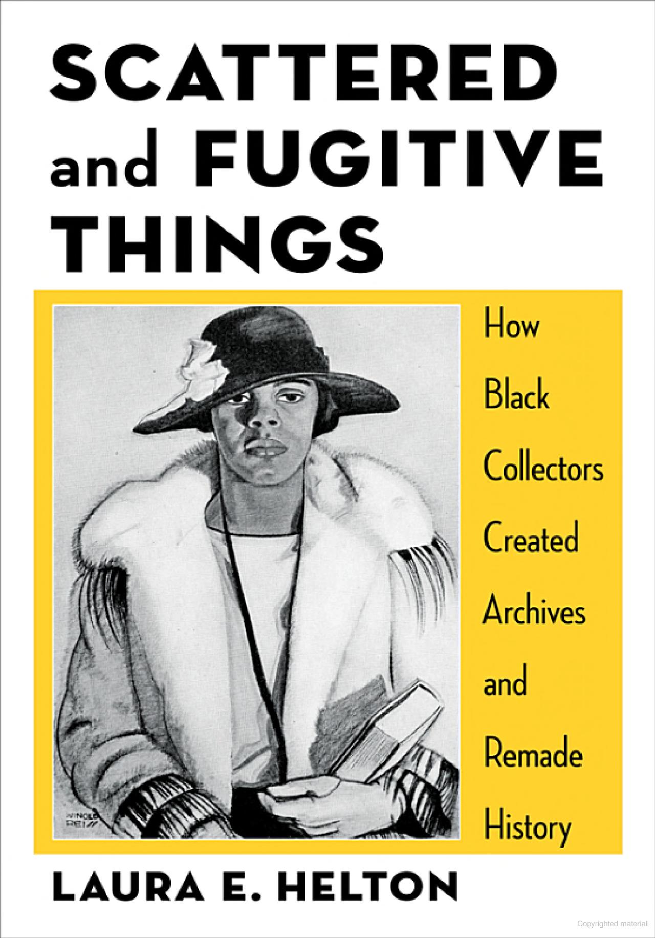 Cover of Laura E. Helton's "Scattered and Fugitive Things"