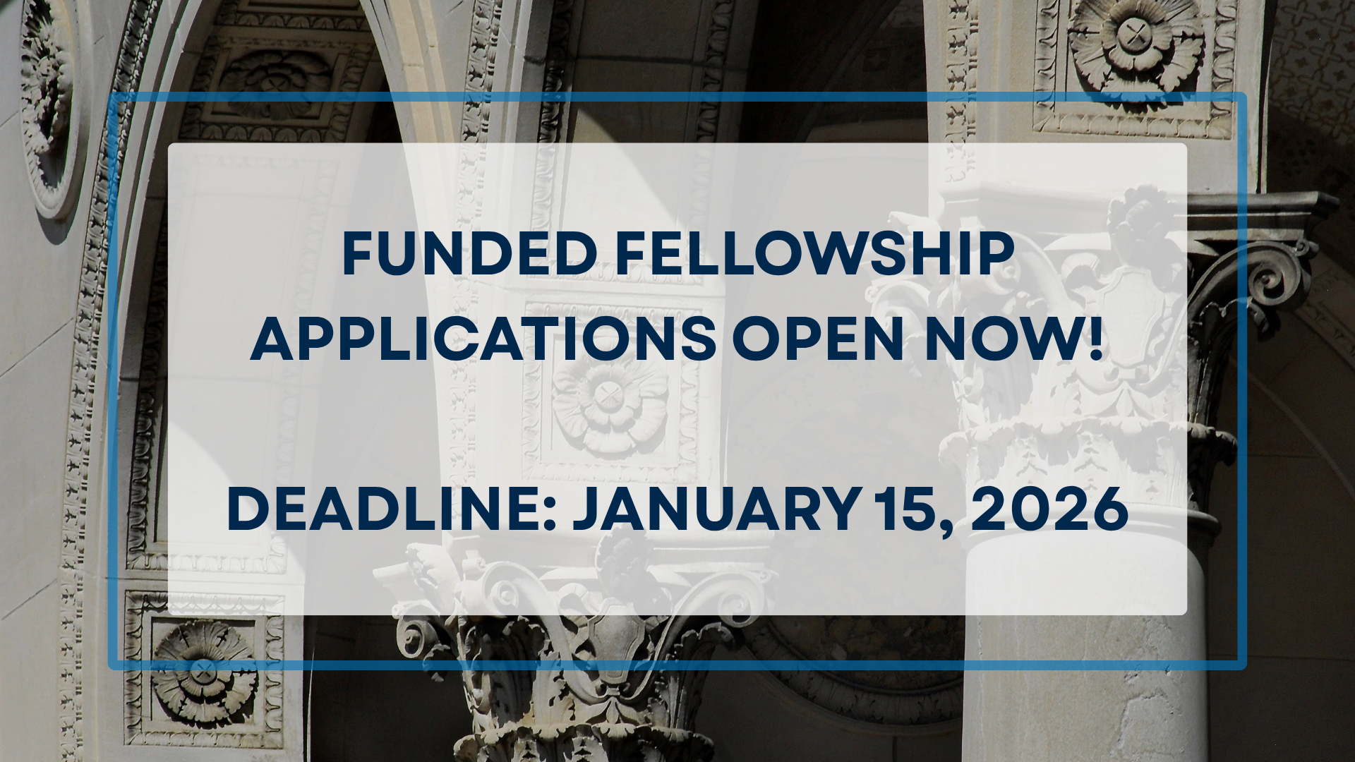 2026-2027 Fellowship Applications are open!