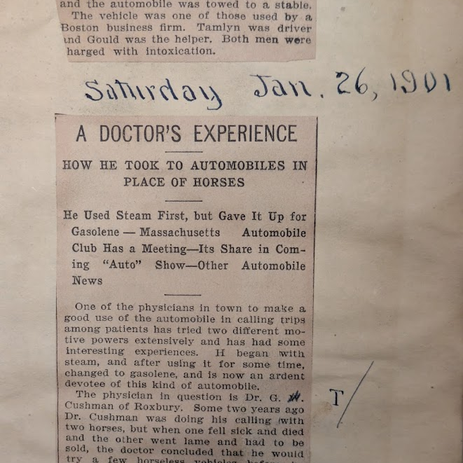 O L Stevens Page from O. L. Stevens' scrapbook dated Saturday Jan. 26, 1901. Newspaper clipping reading "A Doctor's Experience How He Took to Automobiles in Place of Horses."