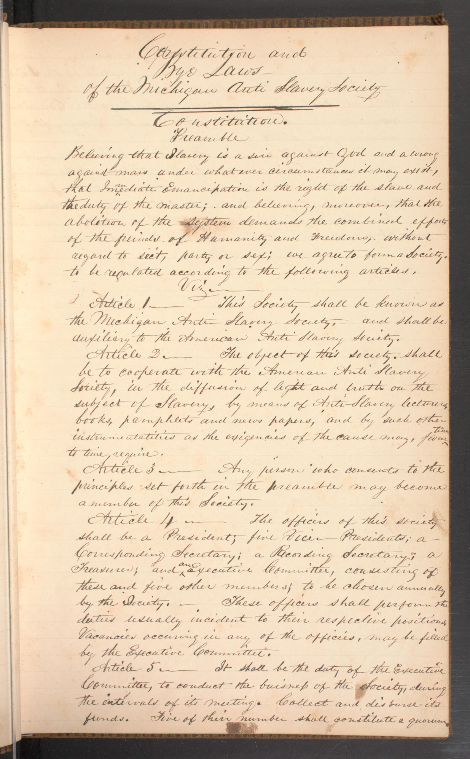 Constitution and bye-laws of the Michigan Anti Slavery Society 1 Page one of the Constitution of the Michigan Anti Slavery Society