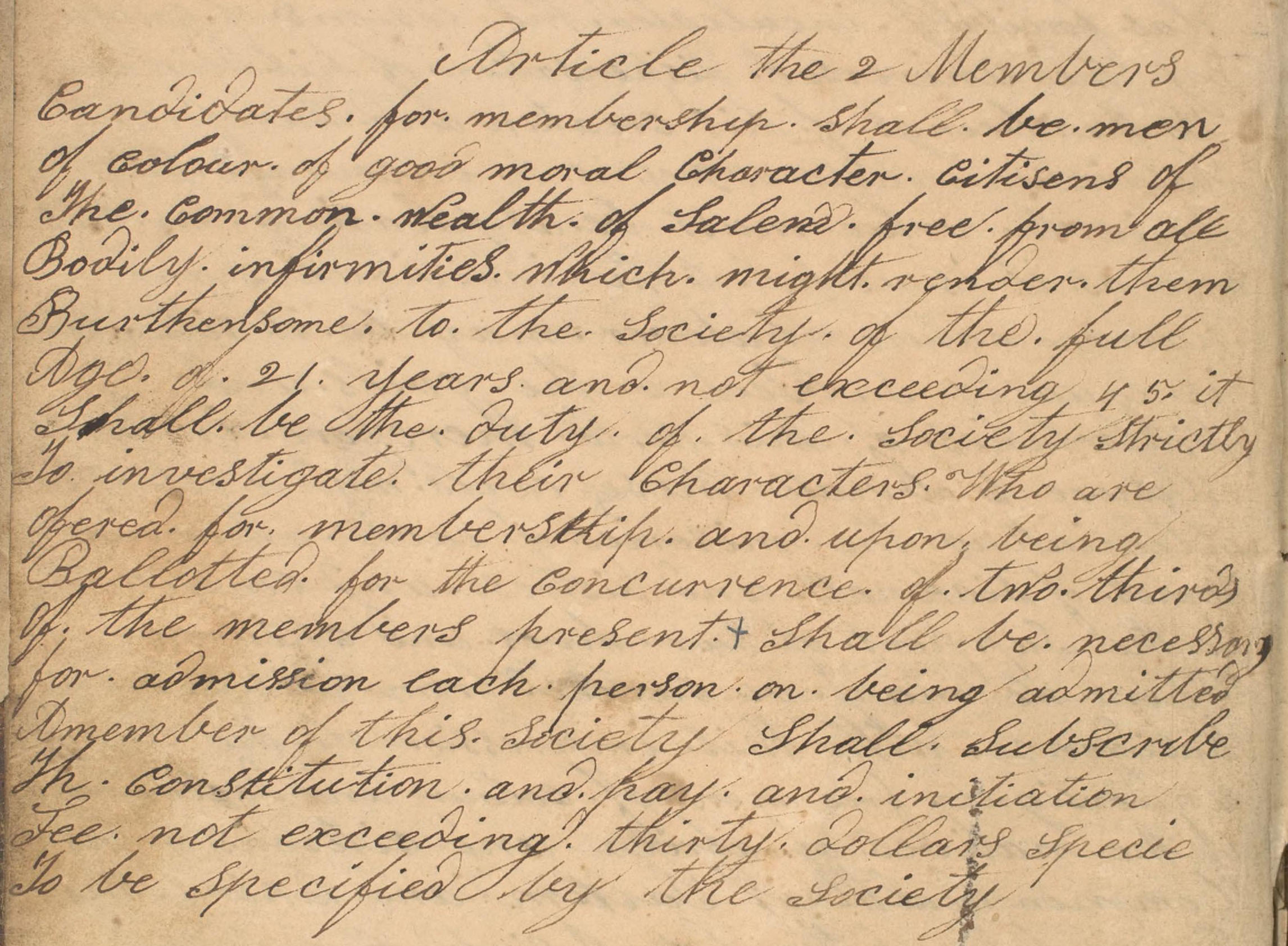 Member Candidates Description of qualities sought for members of the United Sons of Salem Benevolent Society.