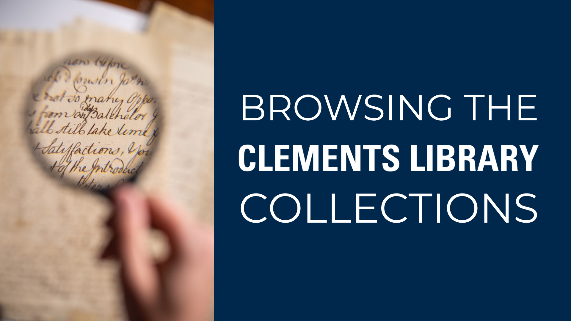 Browsing The William L Clements Library S Collections UM Clements Browsing