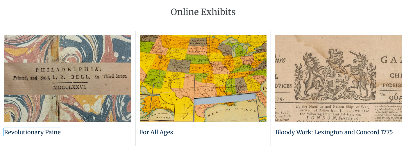 Exhibits Screenshot Examples of some of our online exhibits