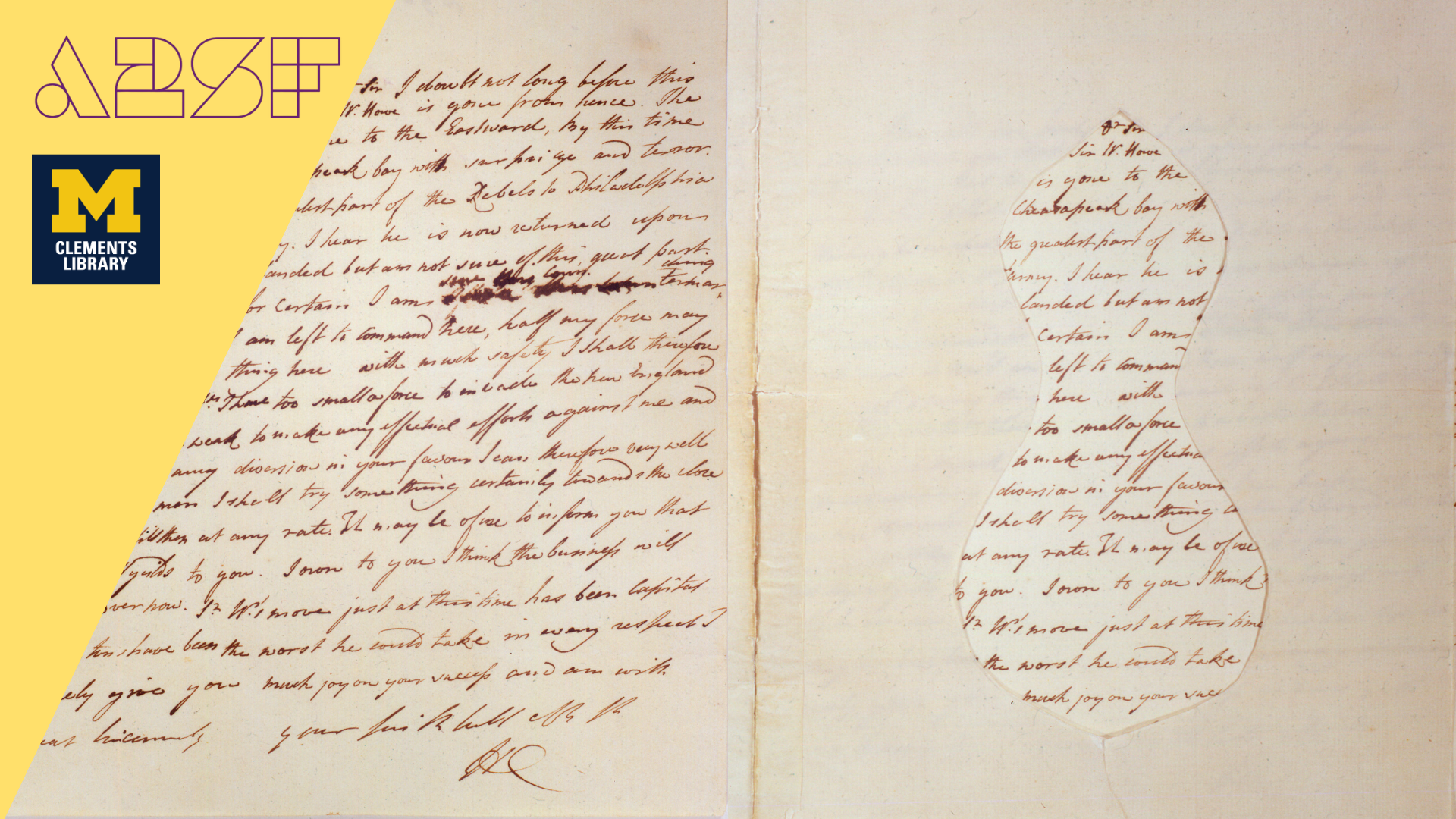 Manuscript letter with a mask revealing a secret message. With logos for A2SF and the Clements Library.