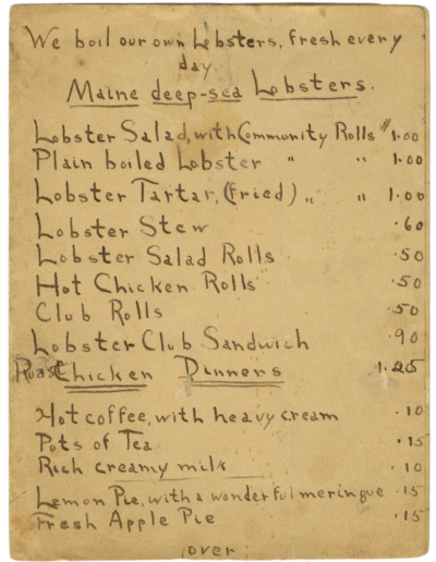 Manuscript menu listing Lobster Salad with Community Rolls, Plain boiled Lobster, Lobster Tartar (Fried), Lobster Stew, Lobster Salad Rolls, Club Rolls, Lobster Club Sandwich, Roast Chicken Finners, Hot coffee with heavy cream, Pots of Tea, Rich creamy milk, Lemon Pie with a wonderful meringue, and Fresh Apple Pie. Prices range from 10 cents to $1.25.