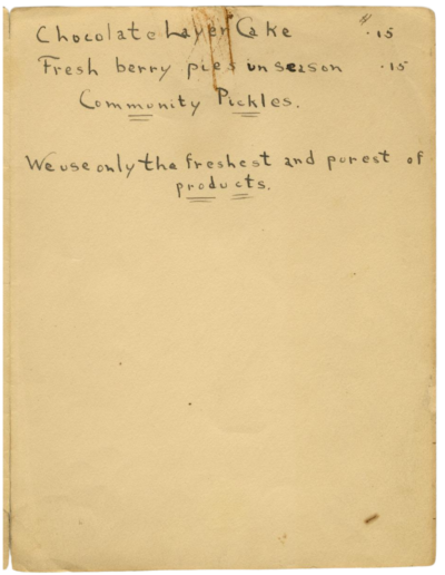 Manuscript menu listing Chocolate Layer Cake, Fresh berry pies, and Community Pickles. "We use only the freshest and purest of products."